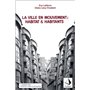 La ville en mouvement : habitat et habitants