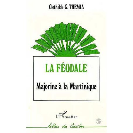 La féodale