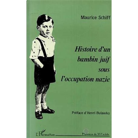 Histoire d'un bambin juif sous l'occupation nazie