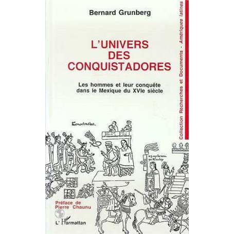L'univers des conquistadores