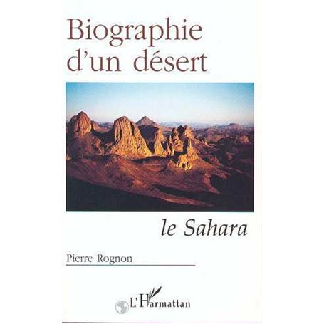 Biographie d'un désert