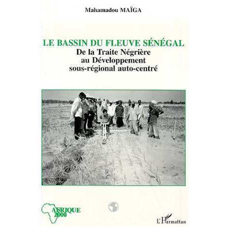 Le bassin du fleuve Sénégal