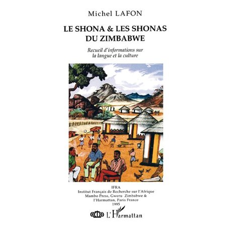 Le Shona et les Shonas du Zimbabwe