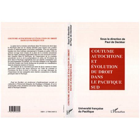 Coutume autochtone et évolution du droit dans le Pacifique du Sud