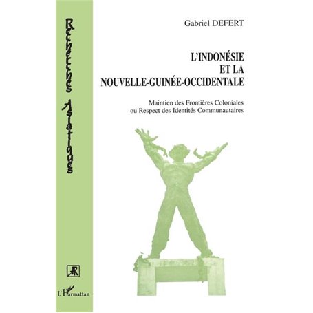 L'indonésie et la Nouvelle-Guinée occidentale