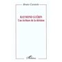 Raymond Guérin: une écriture de la dérision
