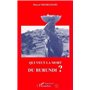 Qui veut la mort du Burundi?