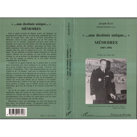 … une destinée unique… Mémoires 1907-1996