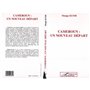 Cameroun : un nouveau départ