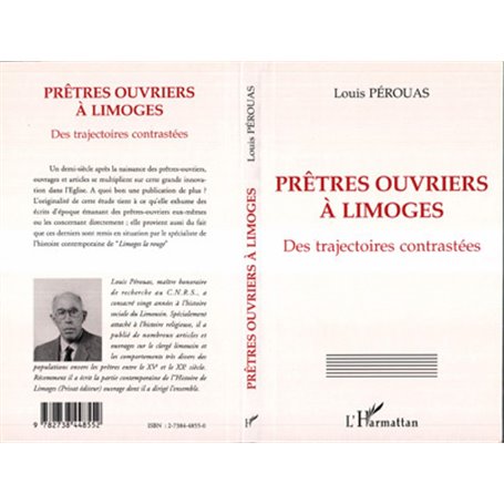 Prêtres-ouvriers à Limoges des trajectoires contrastées