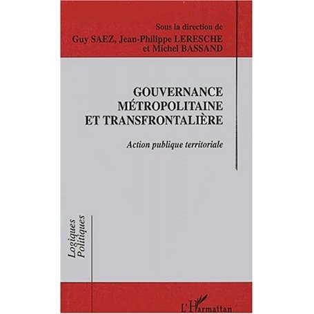 Gouvemance métropolitaine et transfrontalière