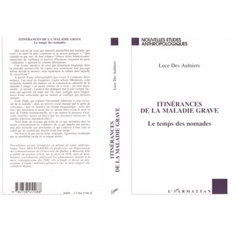 ITINERANCES DE LA MALADIE GRAVE