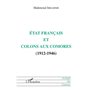 État français et colons aux Comores (1912-1946)
