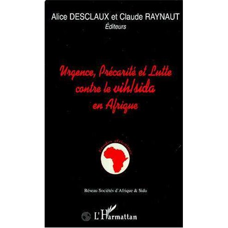 Urgence, précarité et lutte contre le VIH/SIDA en Afrique