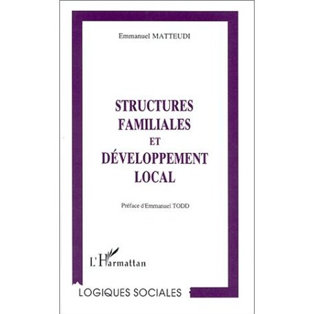 STRUCTURES FAMILIALES ET DÉVELOPPEMENT LOCAL