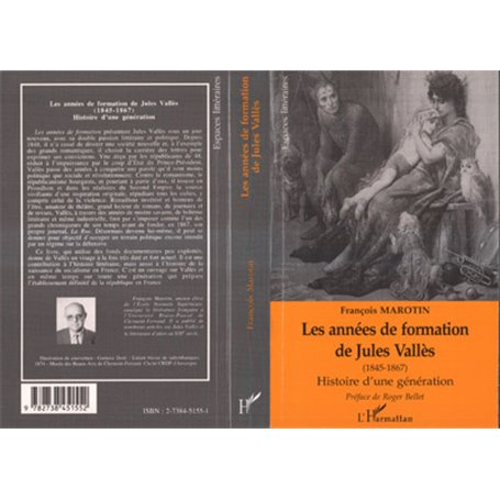 Les années de formation de Jules Vallès 1845-1867
