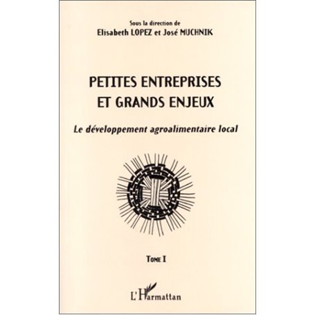 PETITES ENTREPRISES ET GRANDS ENJEUX