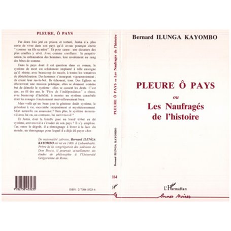 Pleure ô pays ou Les Naufragés de l'histoire