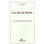 LES FILS DE McDO