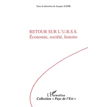 Retour sur l'URSS