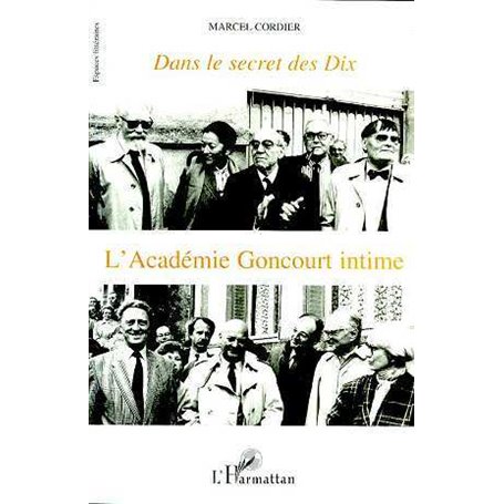 Dans le secret des dix