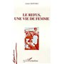 Le refus, une vie de femme