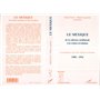 Le Mexique de la réforme néolibérale à la contre-révolution 1988-1994