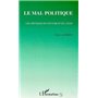 LE MAL POLITIQUE