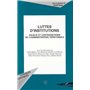 LUTTES D'INSTITUTIONS