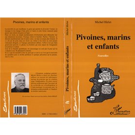 Pivoines, Marins et Enfants