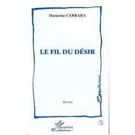 Le Fil du Désir