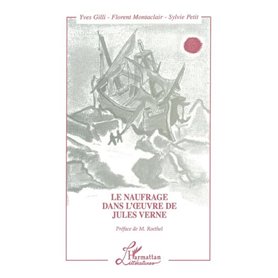 Le Naufrage dans l'oeuvre de Jules Verne