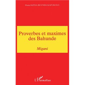 Proverbes et Maximes des Bahunde