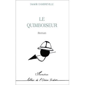 LE QUIMBOISEUR