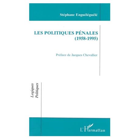 Les Politiques Pénales (1958-1995)