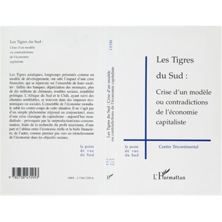 Les Tigres du Sud : Crise d'un Modèle ou Contradictions de l'économie Capitaliste