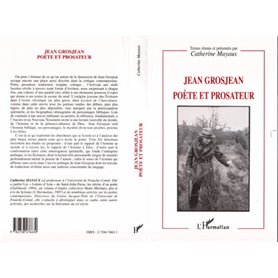 JEAN GROSJEAN POETE ET PROSATEUR