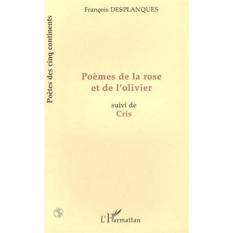 POÈMES DE LA ROSE ET DE L'OLIVIER