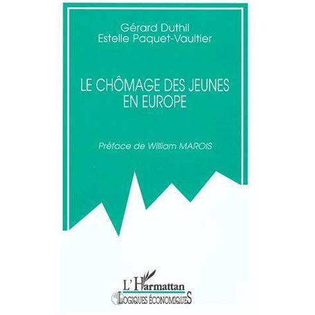 LE CHÔMAGE DES JEUNES EN EUROPE