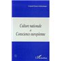 CULTURE NATIONALE ET CONSCIENCE EUROPÉENNE