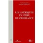 LES AMERIQUES EN CRISE DE CROISSANCE