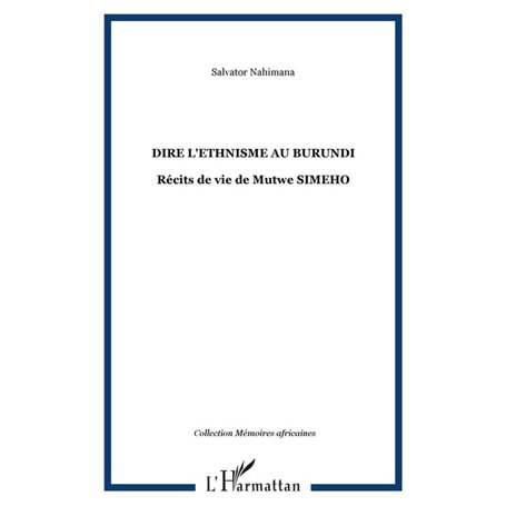 DIRE L'ETHNISME AU BURUNDI