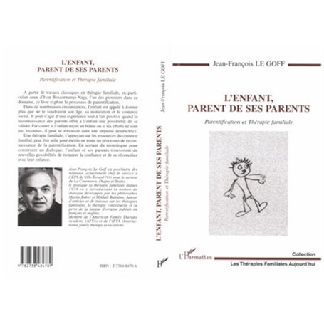 L'ENFANT, PARENT DE SES PARENTS