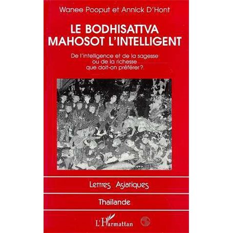 LE BODHISATTVA MAHOSOT L'INTELLIGENT