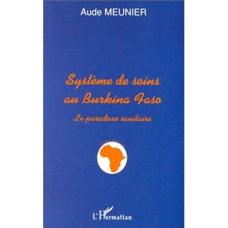 SYSTEME DE SOINS AU BURKINA FASO