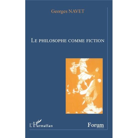 Le philosophe comme fiction