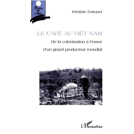 LE CAFE AU VIETNAM