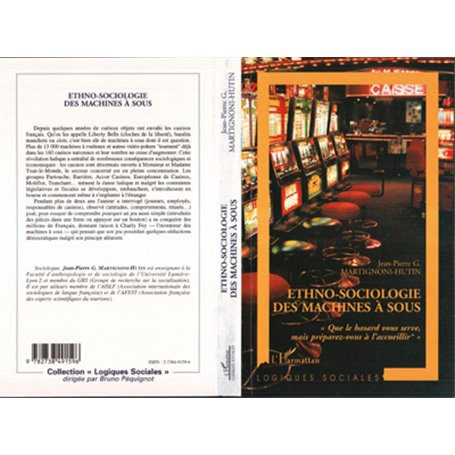 ETHNO-SOCIOLOGIE DES MACHINES A SOUS