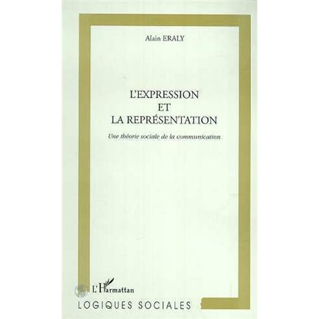 L'EXPRESSION ET LA REPRESENTATION