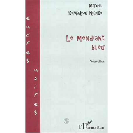 LE MENDIANT BLEU